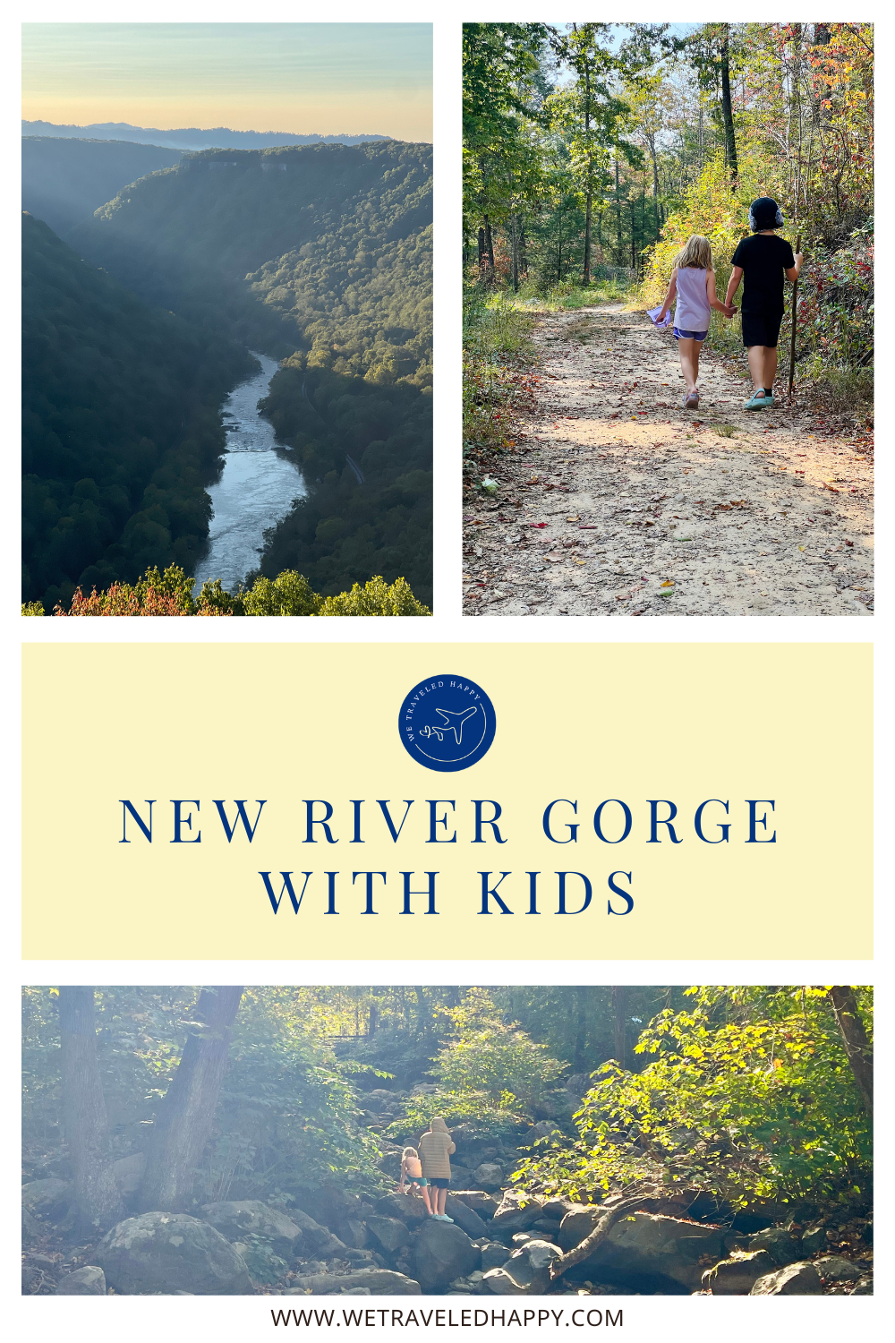 Picture collage of photos from New River Gorge National Park with text 'New River Gorge With Kids' centered